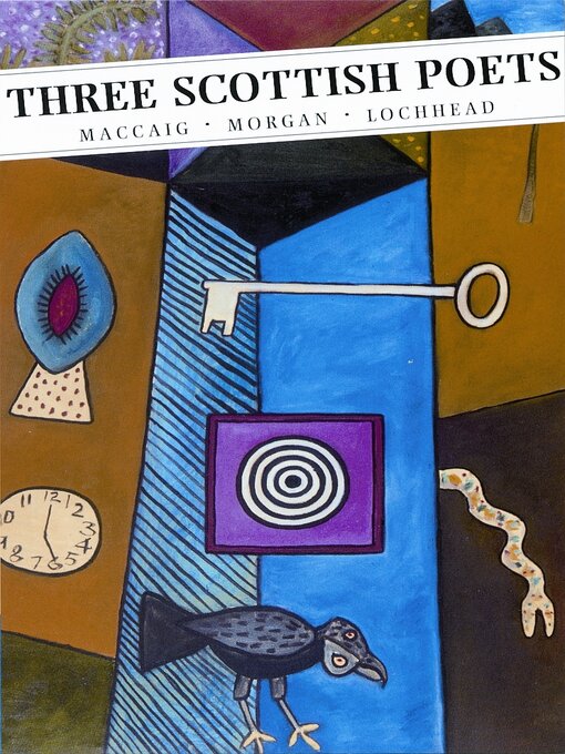 Title details for Three Scottish Poets by MacCaig Morgan Lochhead - Available